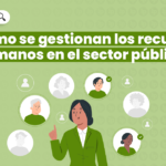 ¿Cómo se gestionan los recursos estatales?