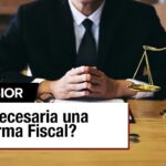 ¿Qué es la reforma fiscal en finanzas públicas?